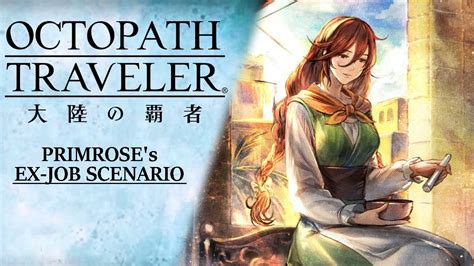 Eng Subs Octopath Traveler Cotc Primrose The Apothecary