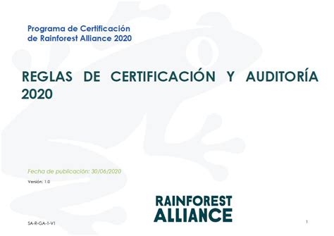 Reglas De Certificaci N Y Auditor A Rainforest Alliance Para