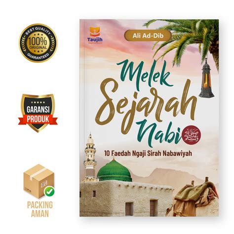 Jual Buku Sejarah Islam Melek Sejarah Nabi 10 Faedah Ngaji Sirah