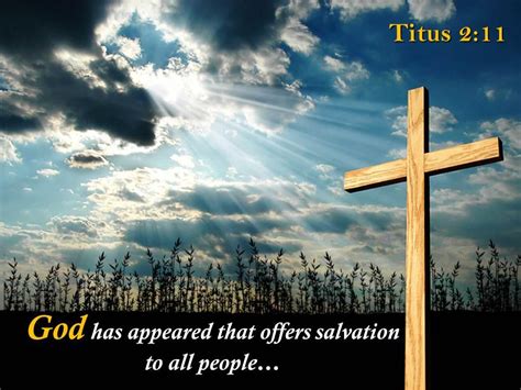 0514 Titus 211 God Has Appeared That Offers Salvation Powerpoint Church