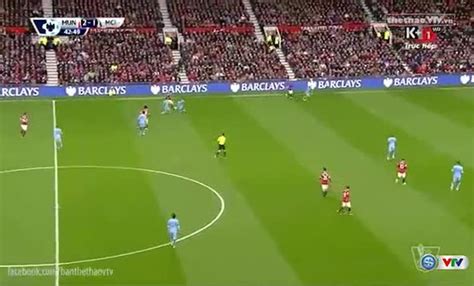 Kt Man Utd 4 2 Man City Derby Một Chiều Video đã Phát Trên Vtv