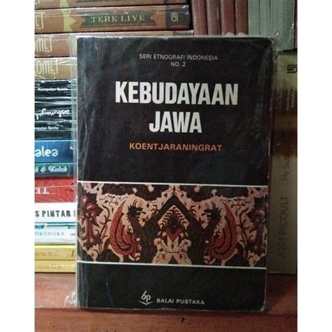 Jual BUKU KEBUDAYAAN JAWA SERI ETNOGRAFI INDONESIA KOENTJARANINGRAT