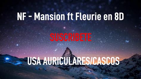 Nf Mansion Ft Fleurie MÚsica En 8d Youtube