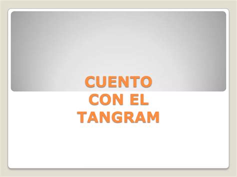 Cuento Con El Tangram Las Vocales PPT Descarga Gratuita