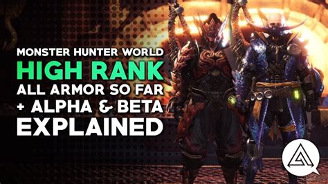 Monster Hunter World All High Rank Armor So Far New Alpha And Beta