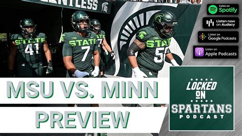 Msu Football Vs Minnesota Preview Why Msu Fans Should Or Shouldn T