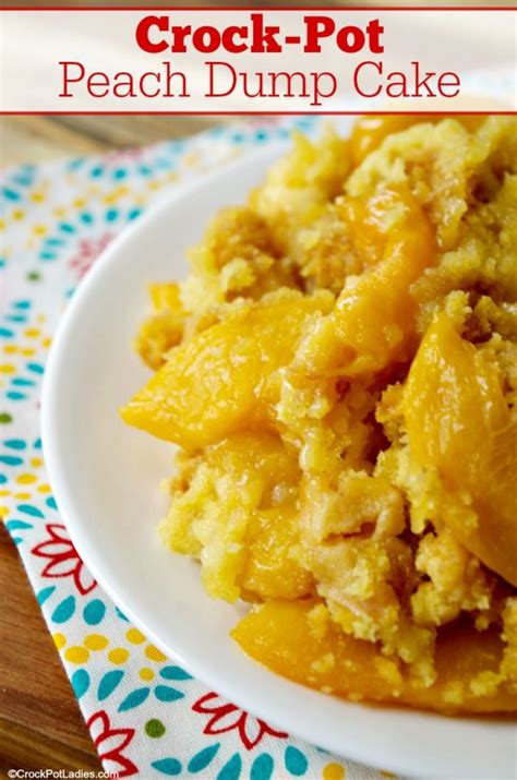 Crock Pot Peach Dump Cake Crock Pot Ladies