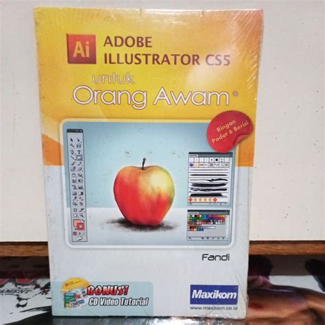 Jual Buku Komputer Ai ADOBE ILUSTRATOR CS5 Untuk Orang Awam Shopee