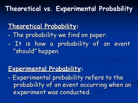 Experimental Vs Theoretical Probability Theoretical Vs Experimental