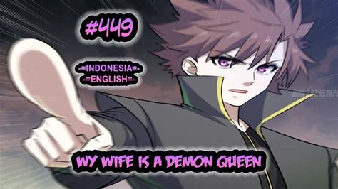 My Wife Is A Demon Queen Ch 449 [indonesia English] Youtube