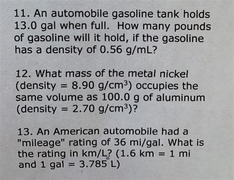 Solved 11 An Automobile Gasoline Tank Holds 13 0 Gal When Chegg