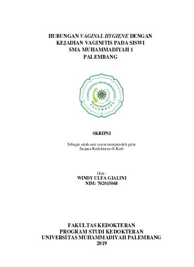 HUBUNGAN VAGINAL HYGIENE DENGAN KEJADIAN VAGINITIS PADA SISWI SMA