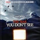 The War You Don T See Imdb