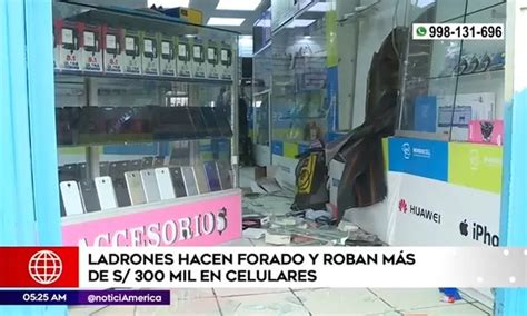 Ate Ladrones hacen forado y roban más de 300 mil soles en celulares