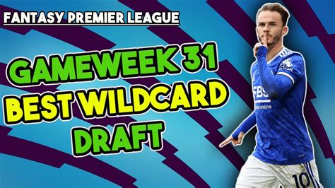 Fpl Gameweek Best Wildcard Team Wildcard Draft Fantasy Premier