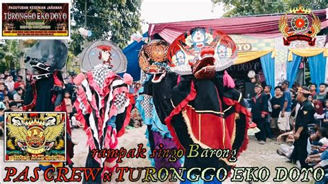 Rampak Singo Barong Pas Crew X Turonggo Eko Doyo Junior Channel Youtube