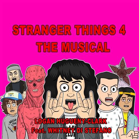 Stranger Things The Musical Feat Whitney Di Stefano Single