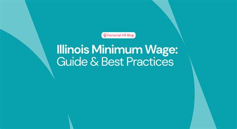 Illinois Minimum Wage Guide And Best Practices Factorial