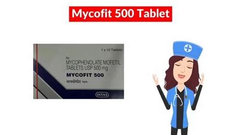 Mycophenolate Mofetil Mycofit S Tablets Intas Pharmaceuticals