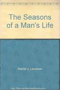 The Seasons Of A Man S Life Daniel J Levinson Amazon Books