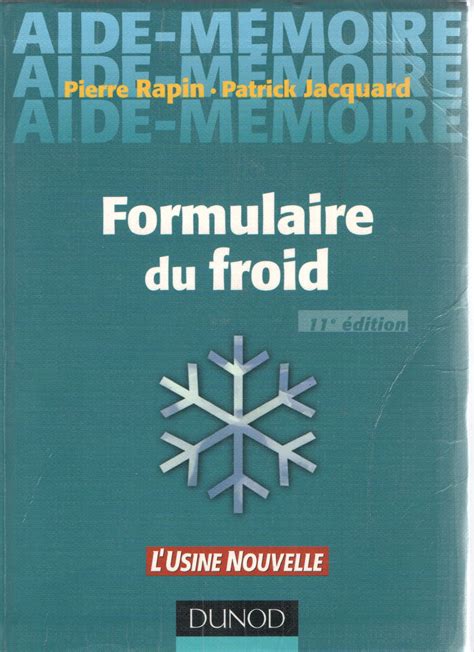 Formulaire Du Froid L Usine Nouvelle E Dition Receuil De