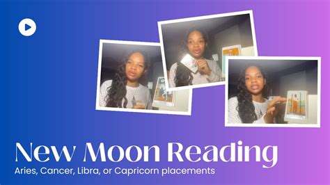 New Moon New Beginnings Aries Cancer Libra Capricorn Placements