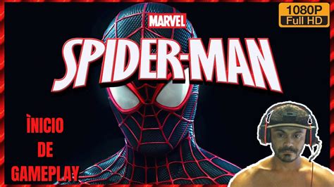 marvels spider man remasterizado O Ìnicio de GamePlay PC YouTube