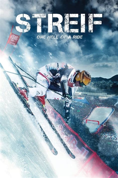 Streif: One Hell of a Ride (2014) — The Movie Database (TMDB)