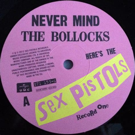 The Sex Pistols Never Mind the Bollocks Heres The Sex Pistols OJO MELÓMANO