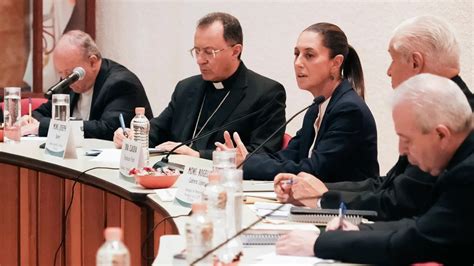 Iglesia Cat Lica Felicita A Sheinbaum Pero Le Presenta Lista De Peticiones