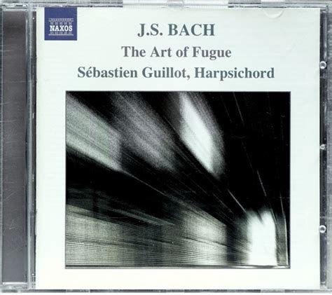 Buy Sebastien Guillot Bach Art Of Fugue On CD On Sale Now With