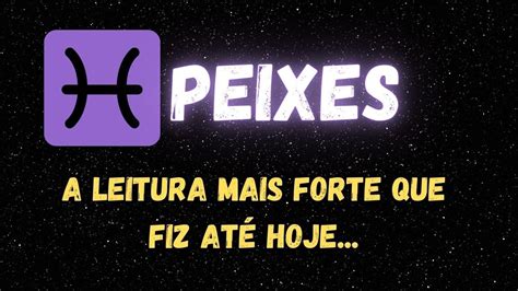 ♓️peixes😮a Leitura Mais Forte Que Fiz AtÉ Hoje Youtube