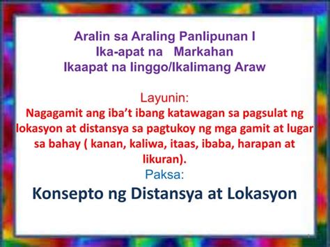 Cotpptkonsepto Ng Distansya At Lokasyonpptx