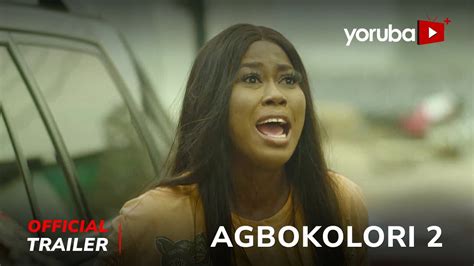 Agbokolori 2 Yoruba Movie 2023 Official Trailer Now Showing On