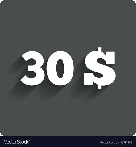 30 Dollar Sign