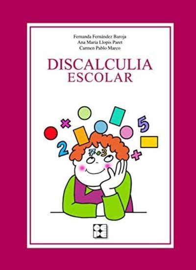 Biblio Discalculia Escolar By Fern Ndez L Pez Maria Fernanda Llopis