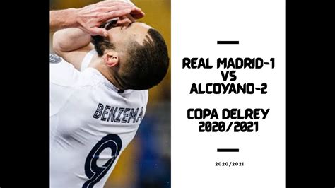 Alcoyano Vs Real Madrid Highlights Goals Youtube