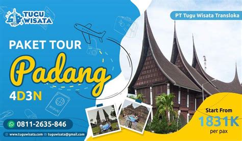 Paket Wisata Padang 4D3N Tugu Wisata