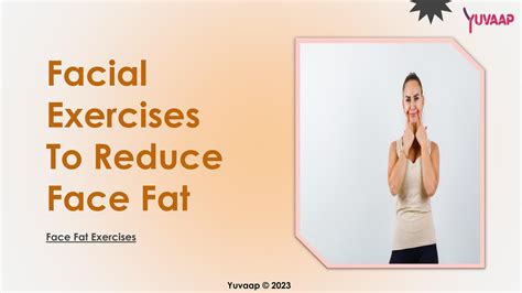 Facial Fat Exercise by yuvaap - Issuu