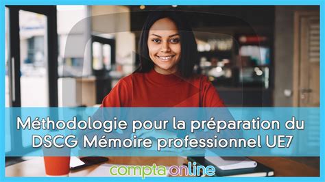 Conseils De M Thodologie Pour La Pr Paration Du Dscg M Moire