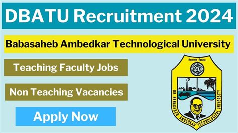 DBATU Recruitment 2024 Notification For Teaching And Non Teaching