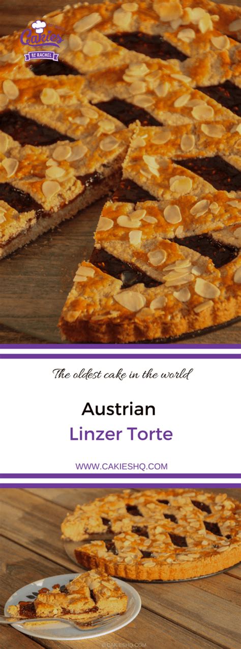 Austrian Linzer Torte Recipe The Oldest Cake In The World