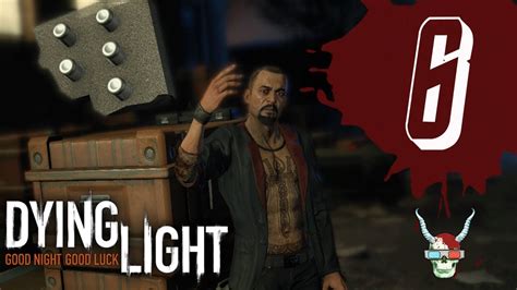 Dying Light Pact With Rais Episode Mission Gameplay Playthrough