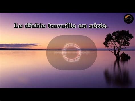 Pain Du Ciel Le Diable Travaille En S Rie Youtube