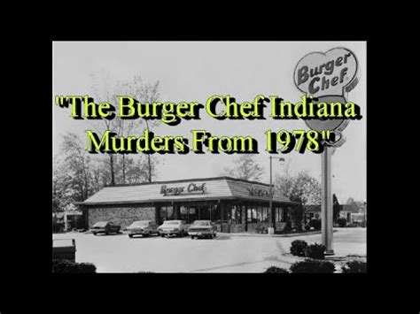 The Indiana Burger Chef Killings Youtube