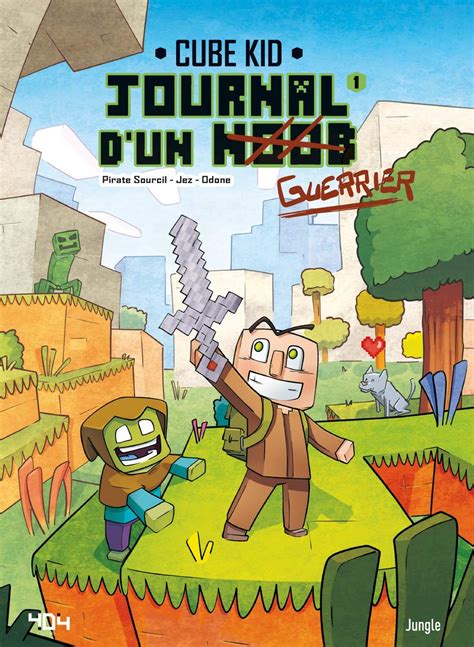 Journal D Un Noob Tome 1 Un Nouveau Guerrier By Pirate Sourcil