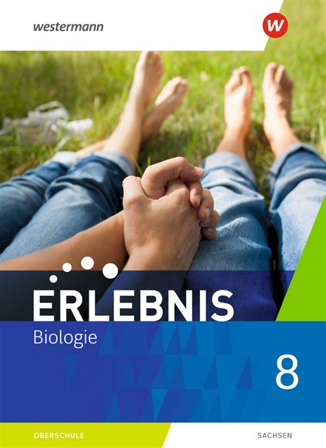 Erlebnis Biologie Ausgabe F R Sachsen Schulbuch Westermann