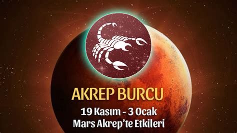 Akrep Burcu Mars Akrep Te Etkileri