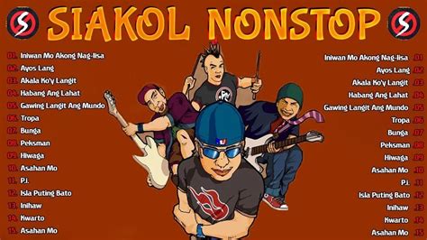 Siakol Greatest Hits Full Album Top 10 OPM Biggest OPM Songs Of All