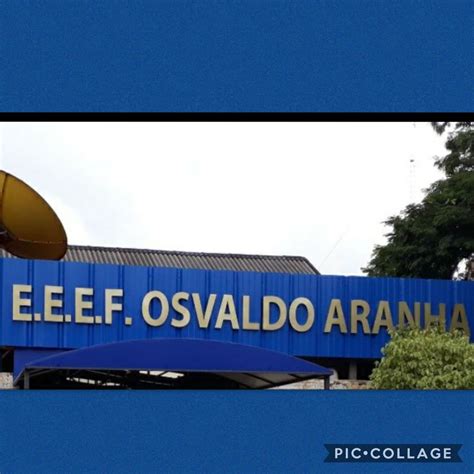 Escola Estadual Oswaldo Aranha B De Mello - Escola de... - Escola de Educação Básica Osvaldo Aranha